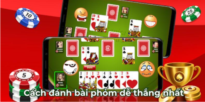 Cách đánh bài phỏm dễ thắng nhất